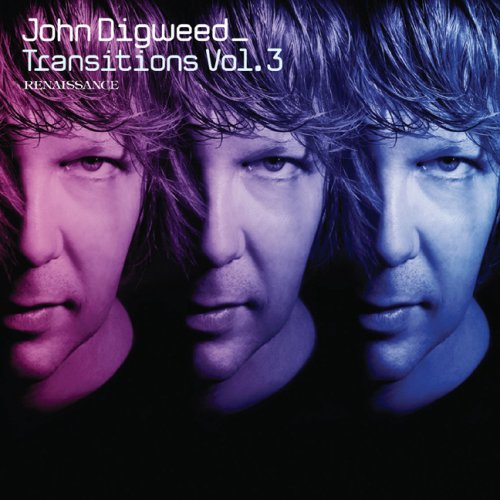 DIGWEED, JOHN - RENAISSANCE PRESENTS TRANSITIONS 3