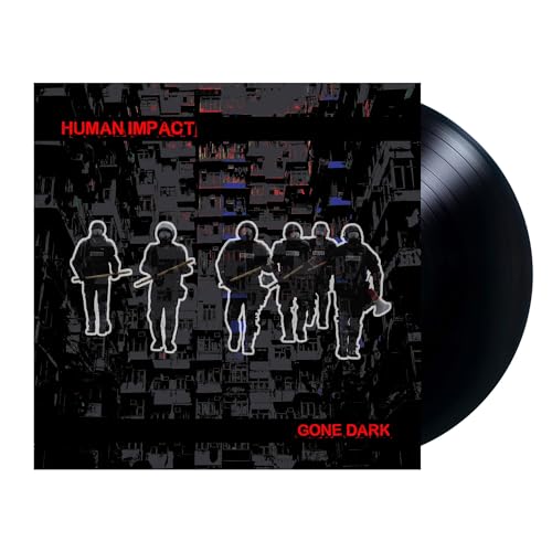 HUMAN IMPACT - GONE DARK (BLACK VINYL)