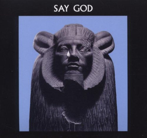HIGGS, DANIEL - SAY GOD