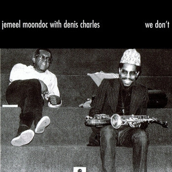 MOONDOC, JEMEEL - WE DON'T