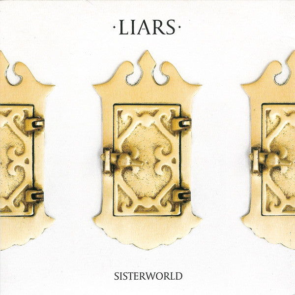 LIARS - SISTERWORLD