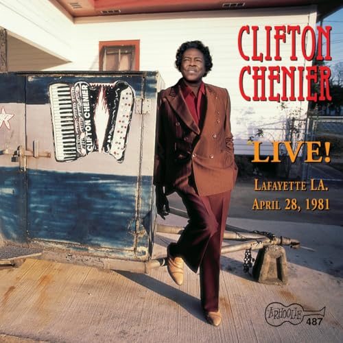 CHENIER, CLIFTON - LIVE!