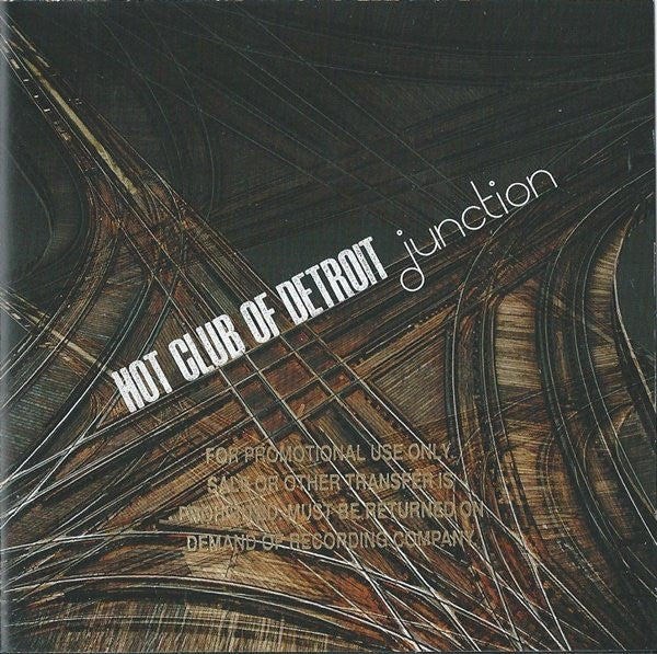 HOT CLUB OF DETROIT - JUNCTION