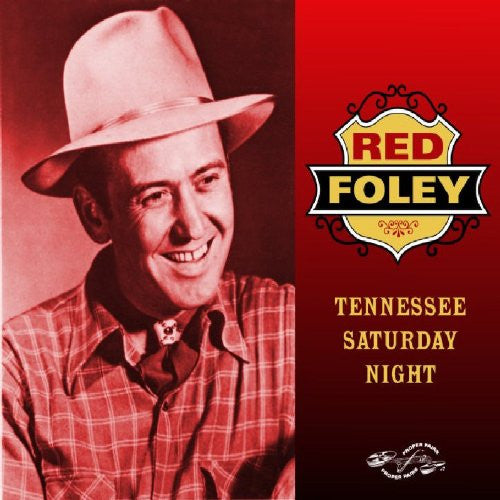 FOLEY, RED - TENNESSEE SATURDAY NIGHT