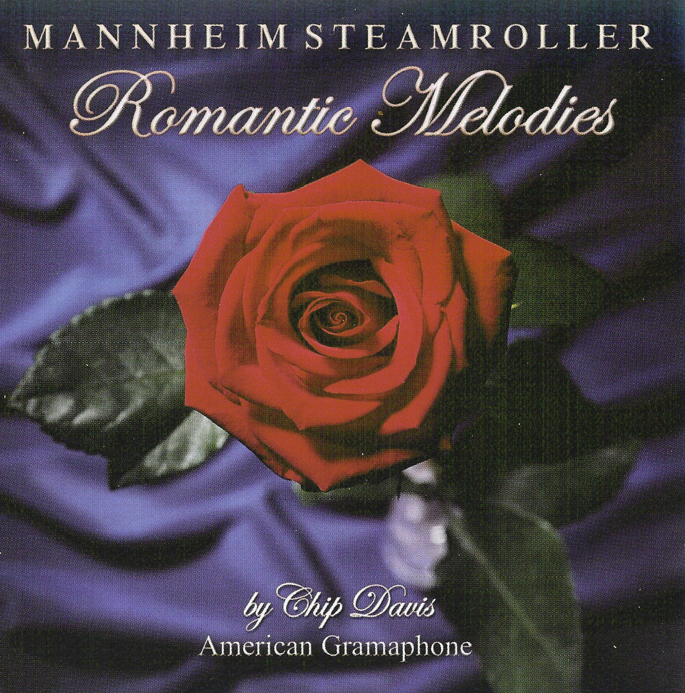 MANNHEIM STEAMROLLER - ROMANTIC MELODIES