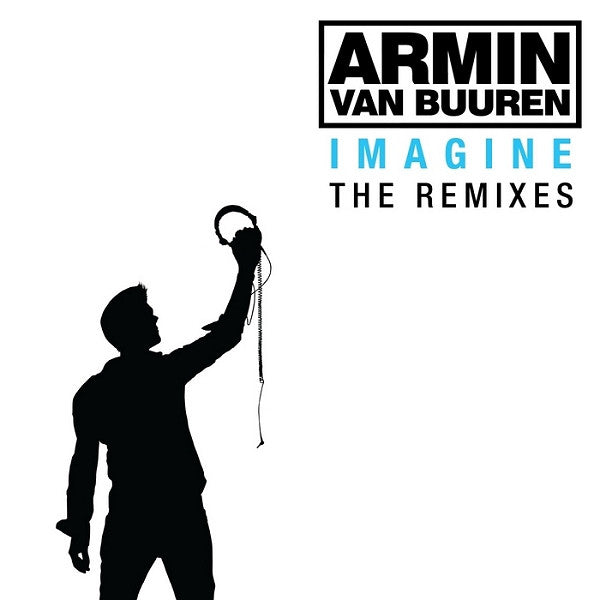 VAN BUUREN, ARMIN - IMAGINE REMIXES