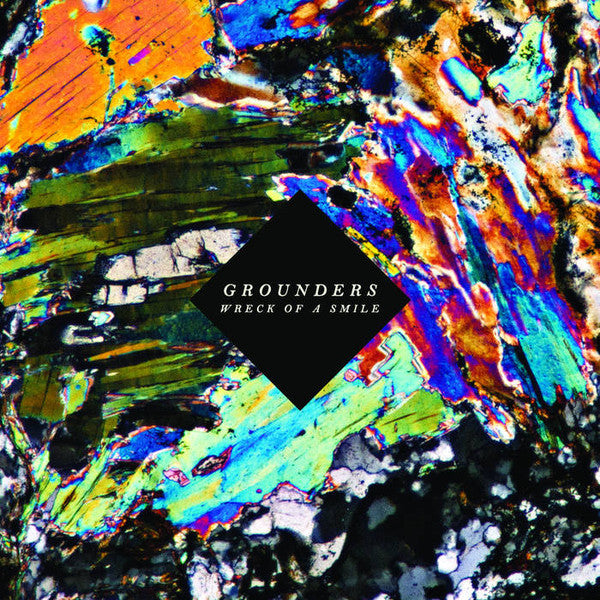 GROUNDERS - WRECK OF A SMILE