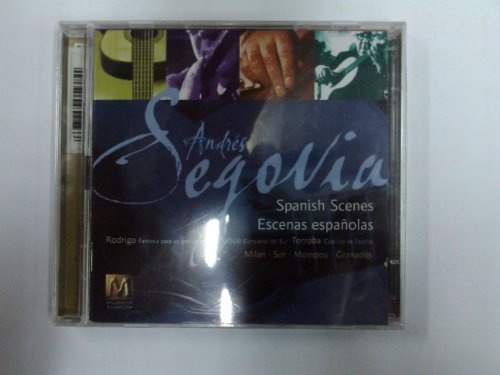 SEGOVIA, ANDRES - SPANISH SCENES