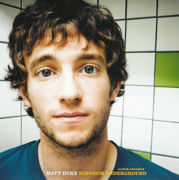 DUKE, MATT - KINGDOM UNDERGROUND
