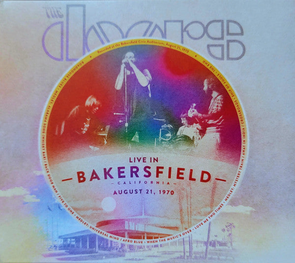 DOORS - LIVE IN BAKERSFIELD (AUGUST 21, 1970)