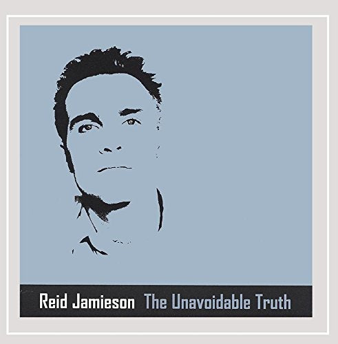 JAMIESON, REID - UNAVOIDABLE TRUTH