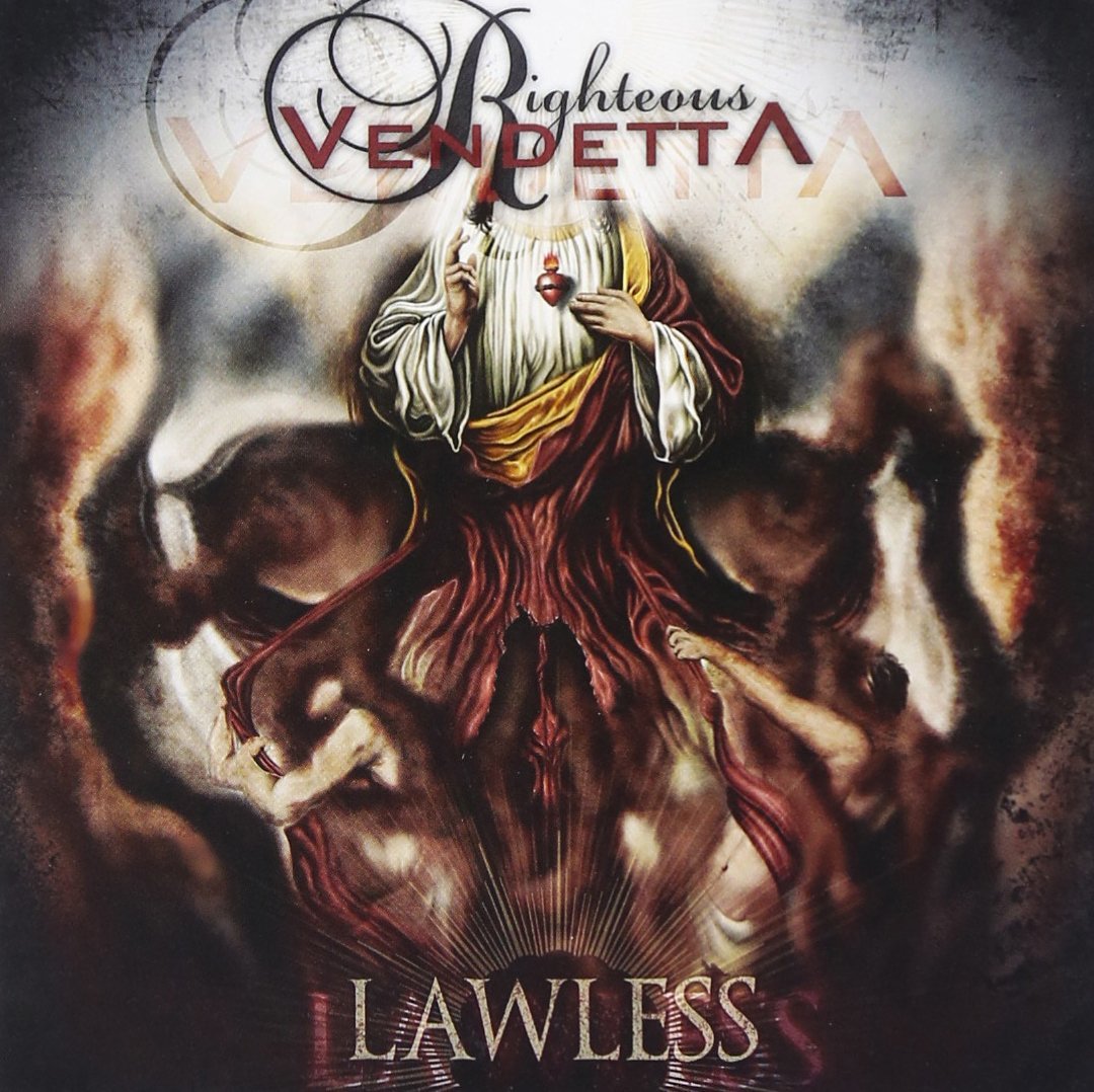 RIGHTEOUS VENDETTA - LAWLESS