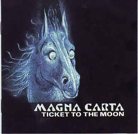 MAGNA CARTA - TICKET TO THE MOON