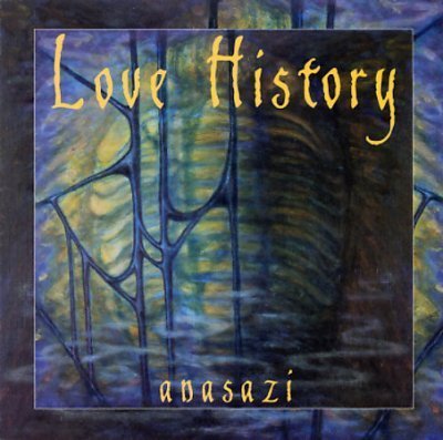 LOVE HISTORY - LOVE HISTORY - ANASAZI