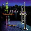 PAYTON, NICHOLAS - TRUMPET LEGACY