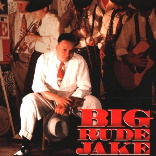 BIG RUDE JAKE - ST