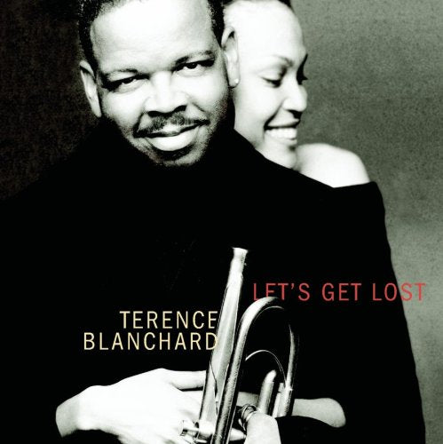 BLANCHARD, TERENCE - LETS GET LOST