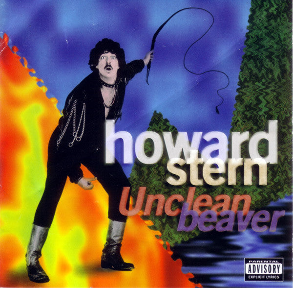 STERN, HOWARD - UNCLEAN BEAVER