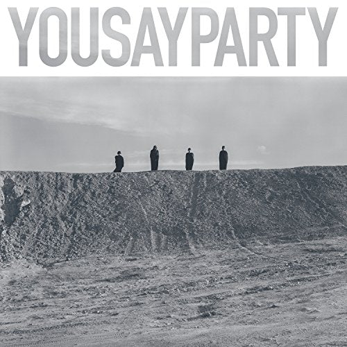 YOU SAY PARTY - ST