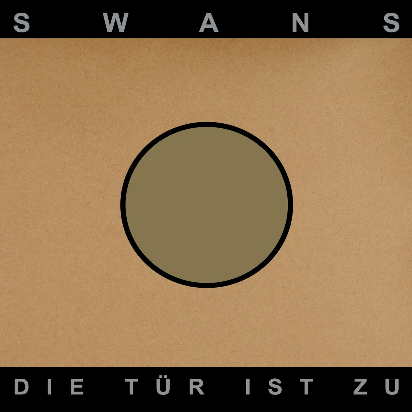 SWANS - DIE TUR IST ZU