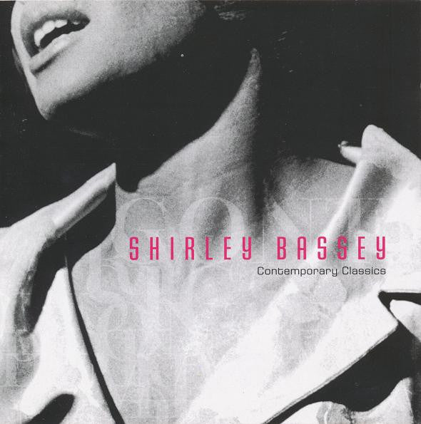 BASSEY, SHIRLEY - CONTEMPORARY CLASSICS (2CDS)