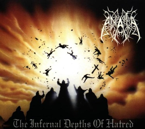 ANATA - INFERNAL DEPTHS OF HATRED