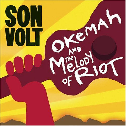 SON VOLT - OKEMAH & THE MELODY OF RIOT (JAPANESE)