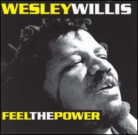 WILLIS, WESLEY - FEEL THE POWER