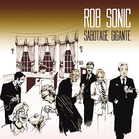 SONIC, ROB - SABOTAGE GIGANTE