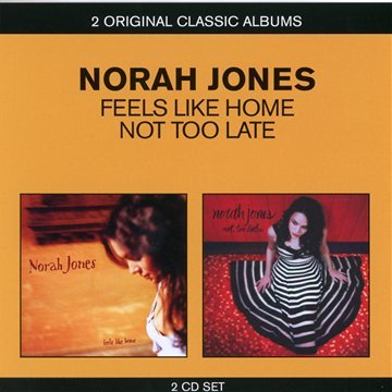 NORAH JONES - NOT TOO LATE/FEELS LIKE HOME