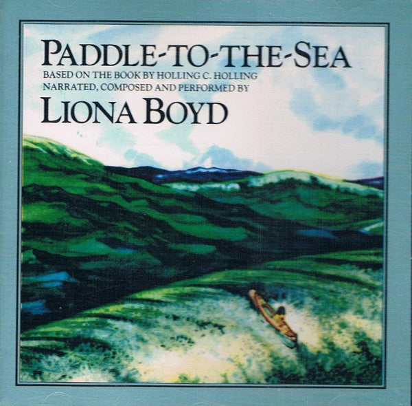 BOYD, LIONA - PADDLE TO THE SEA