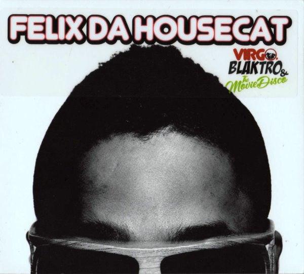 FELIX DA HOUSECAT - VIRGO BLAKTRO & THE MOVIE...