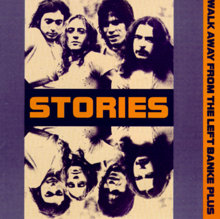 STORIES - WALK AWAY FROM THE LEFT BANKE PLUS