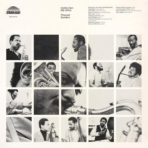 SANDERS, PHAROAH - IZIPHO ZAM (MY GIFTS)