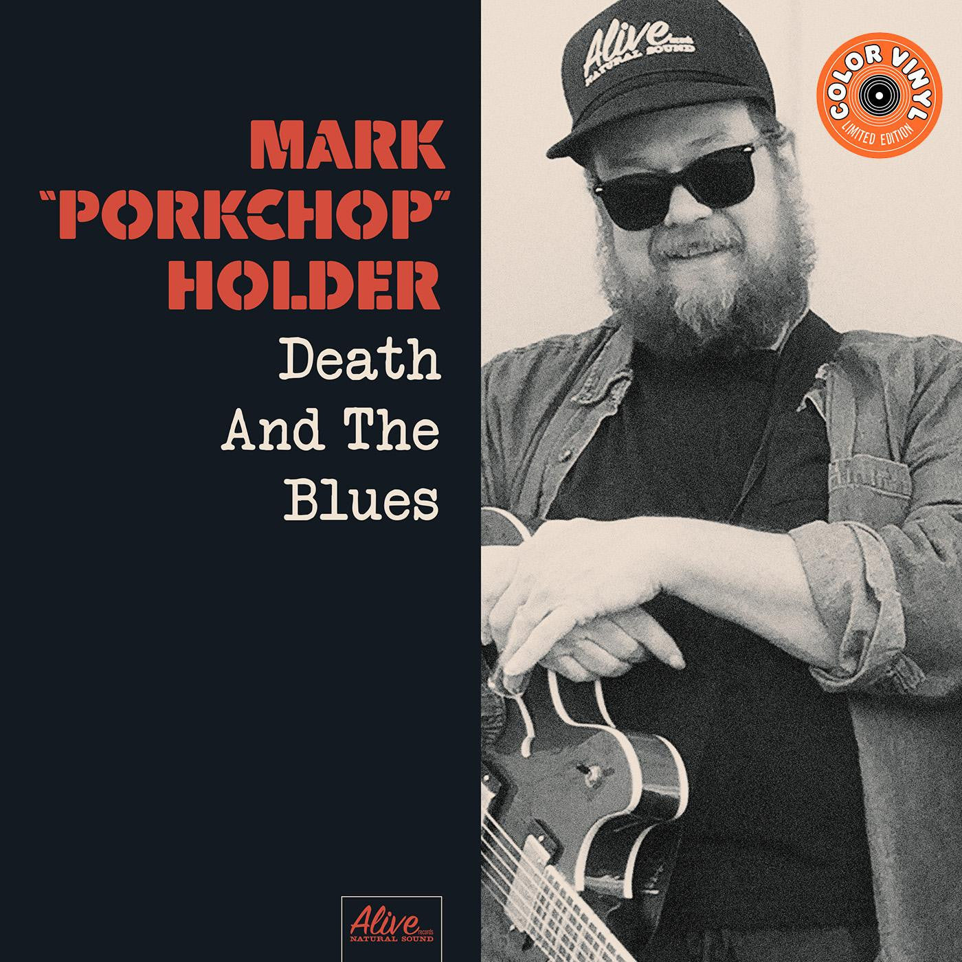HOLDER, MARK "PORKCHOP" - DEATH AND THE BLUES (STARBURST VINYL)