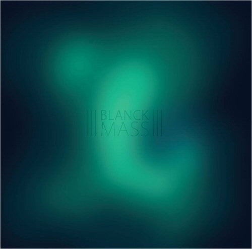 BLANCK MASS - ST