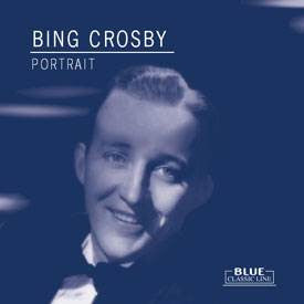 CROSBY, BING - A PORTRAIT