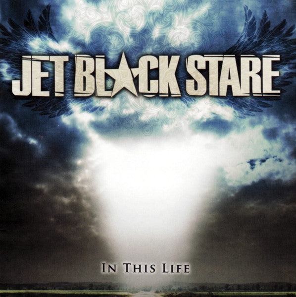 JET BLACK STARE - IN THIS LIFE