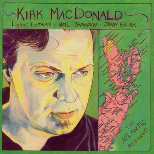 MACDONALD, KIRK - ATLANTIC SESSIONS