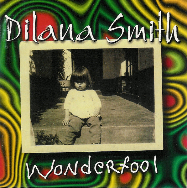 SMITH, DILANA - WONDERFOOL