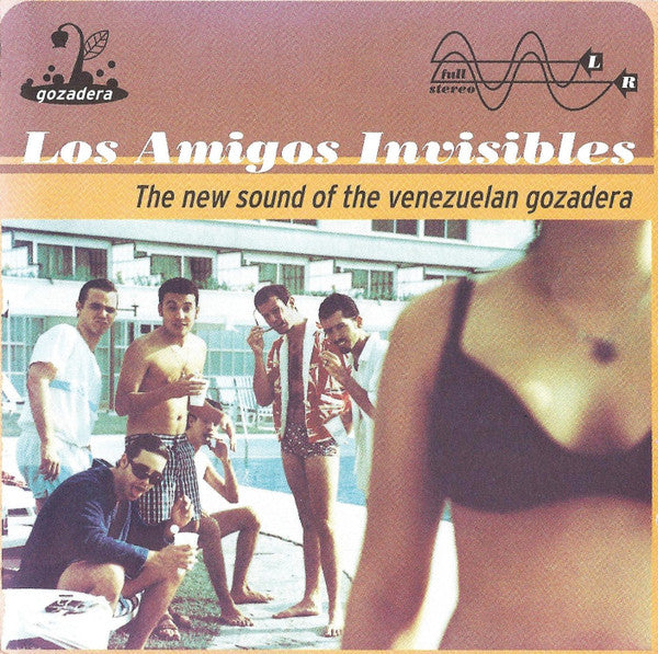 LOS AMIGOS INVISIBLES - NEW SOUND OF THE VENEZUELAN GO