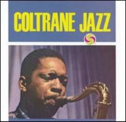 COLTRANE, JOHN - COLTRANE JAZZ (REMASTERED)