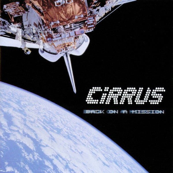 CIRRUS - BACK ON A MISSION