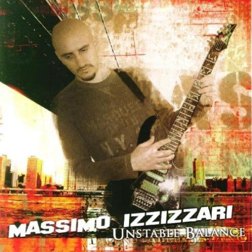 IZZIZZARI, MASSIMO - UNSTABLE BALANCE