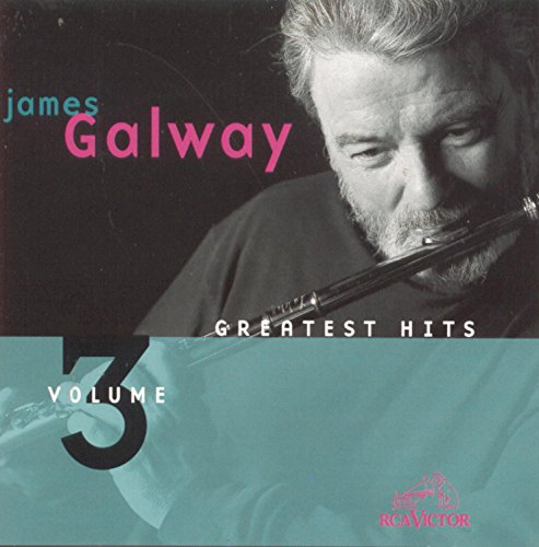 GALWAY, JAMES - GR HITS 3
