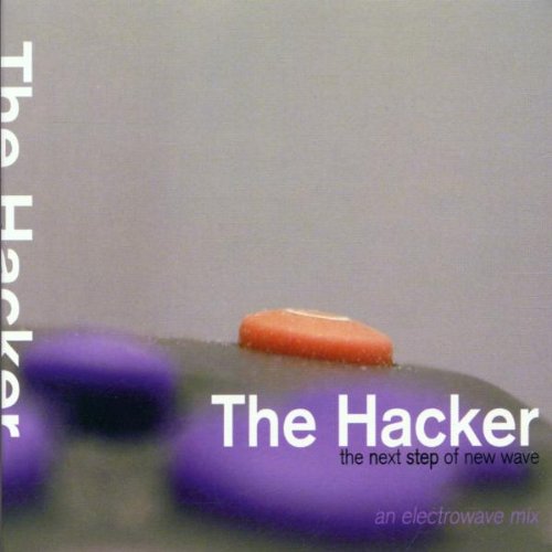 HACKER - NEXT STEP OF NEW WAVE