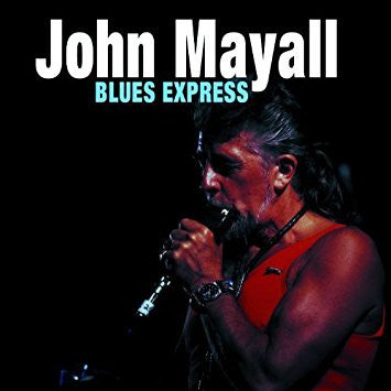 MAYALL, JOHN - BLUES EXPRESS