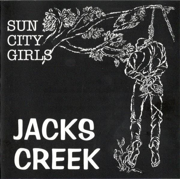 SUN CITY GIRLS - JACK'S CREEK