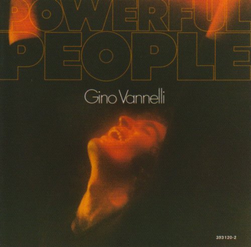 VANNELLI, GINO - POWERFUL PEOPLE