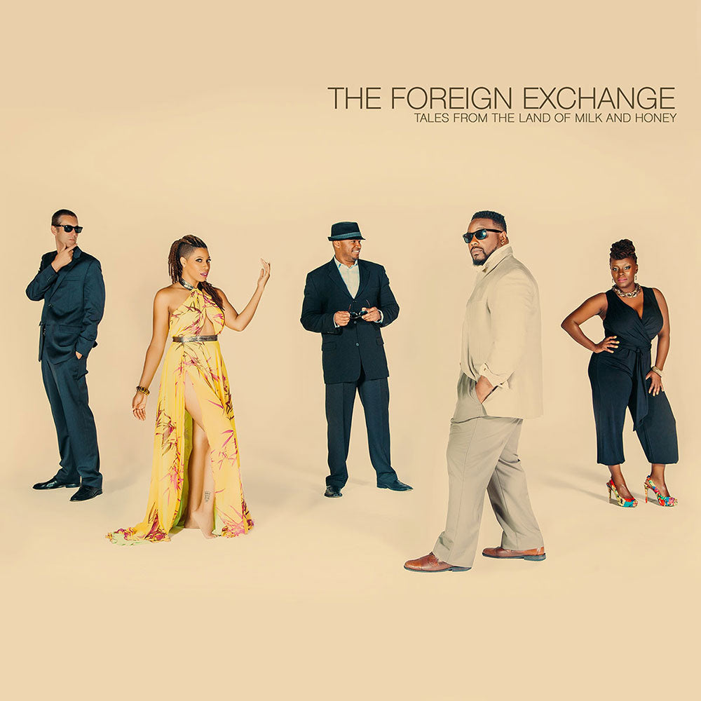 FOREIGN EXCHANGE - TALES FROM THE LAND OF MILK & HONEY